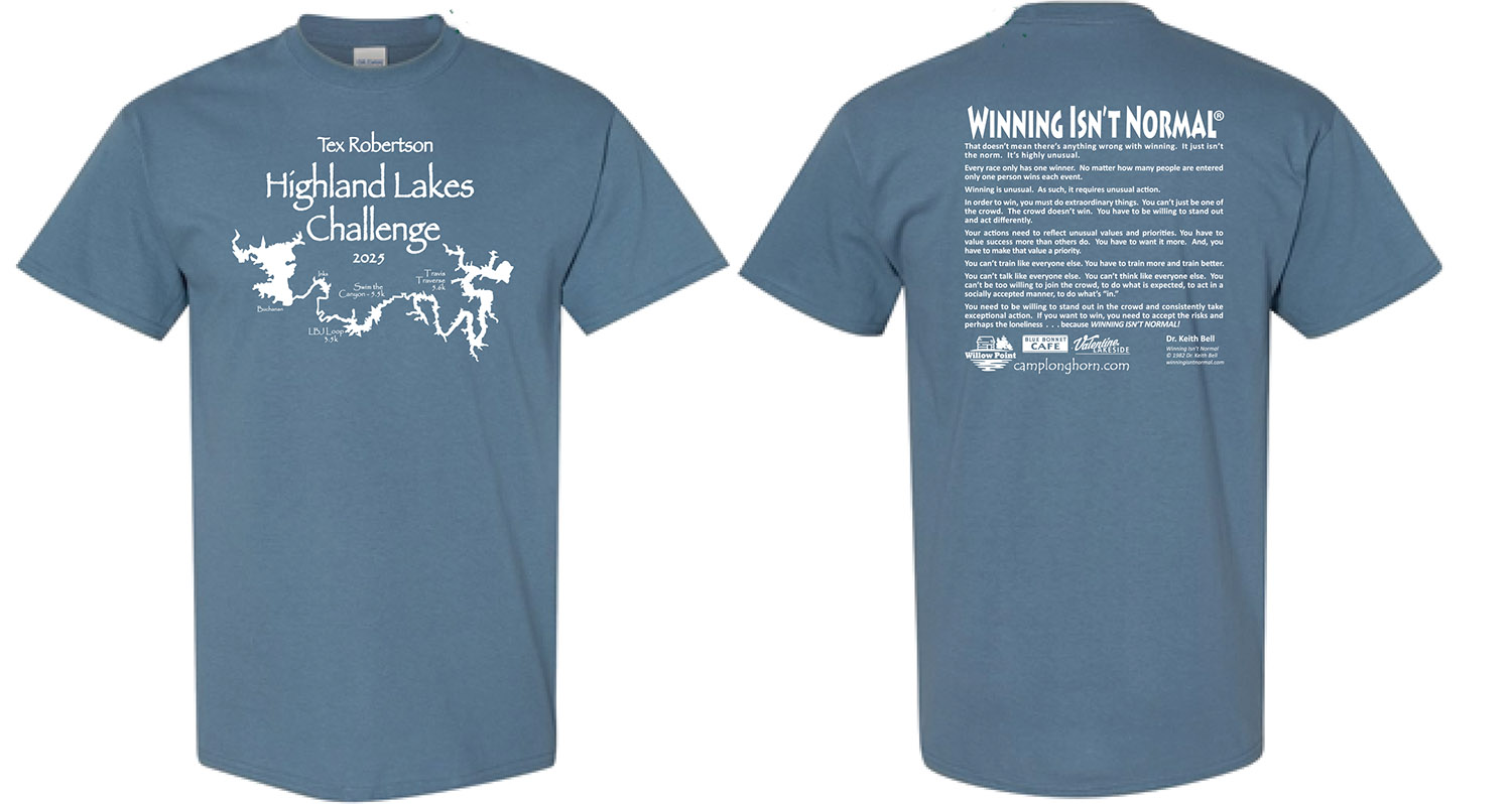 Highland Lakes Challenge 2025 W.I.N. Shirt